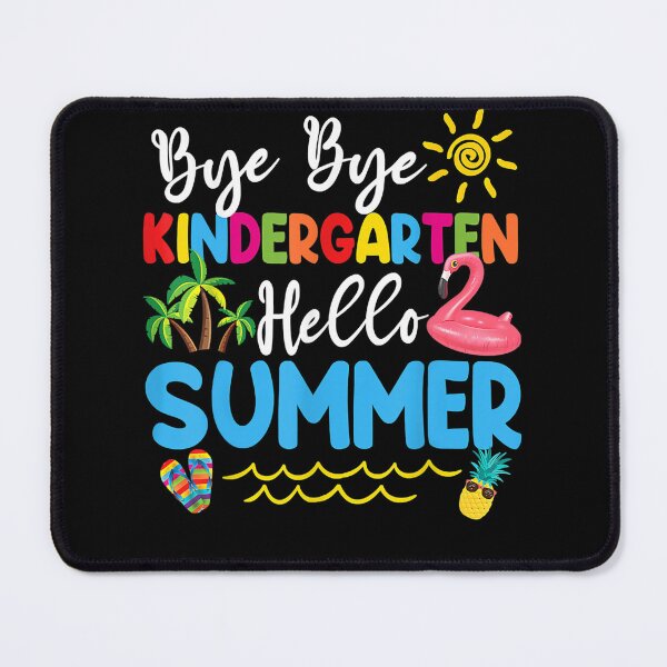 Item preview, Bye Bye Kindergarten Hello Summer Teacher Student Kids designed and sold by alanxgoldberger.