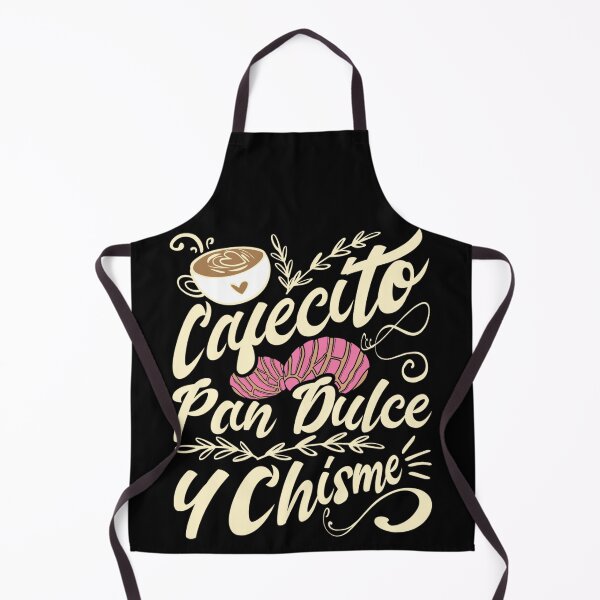 Item preview, Cafecito Pan Dulce y Chisme - Funny Latina Hispanic Mexican designed and sold by alanxgoldberger.