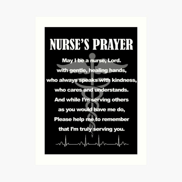 Nurses Prayer Art Print For Sale By Antipatic Redbubble