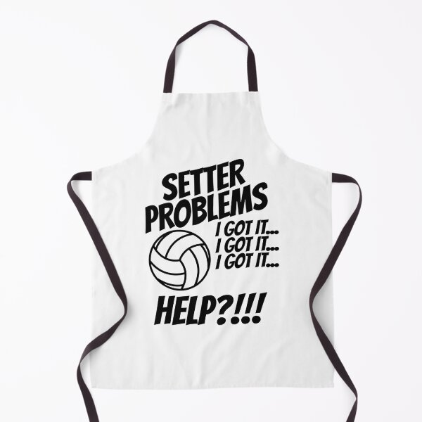 Item preview, Setter Problem, I Got It, Help?!!! designed and sold by SaundersKini.