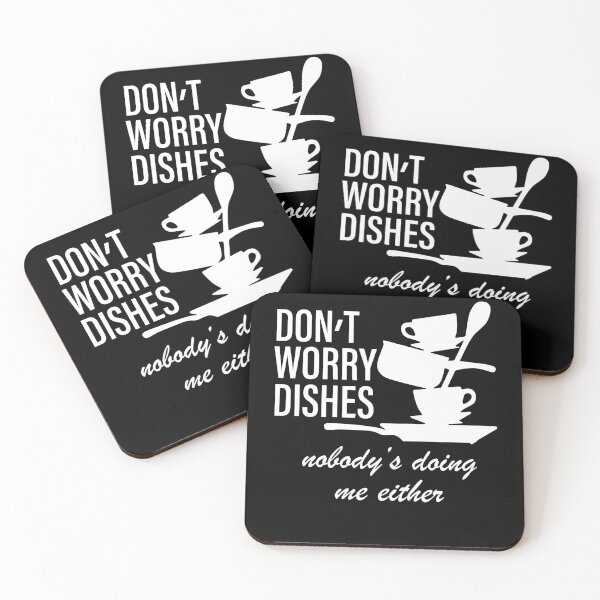 Item preview, Don’t Worry Dishes Nobody’s Doing Me Either designed and sold by alanxgoldberger.