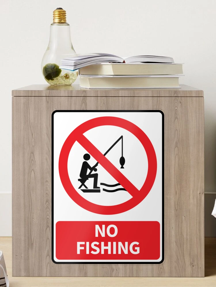 No Fishing Sign Sticker for Sale by StickDeco