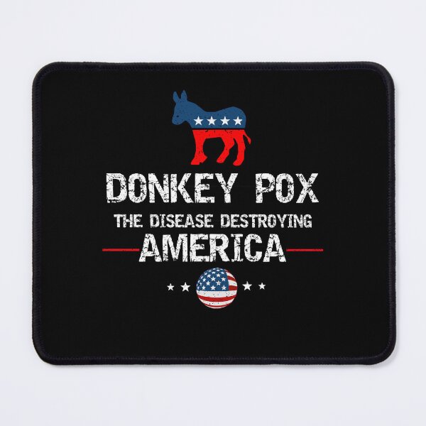 Item preview, Donkey Pox The Disease Destroying America designed and sold by YaassDesign.