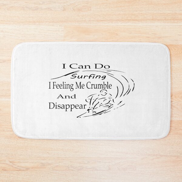 Item preview, I Can Do Surfing I Feeling Me Crumble And Disappear Essential T-Shirt  designed and sold by AdOmar.