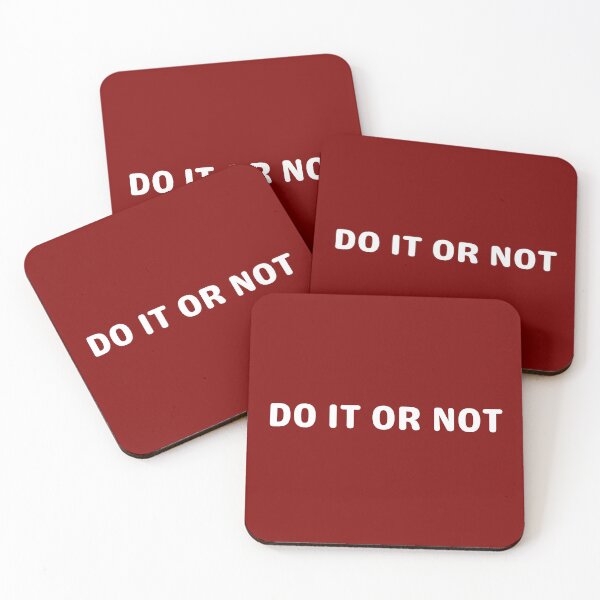 Item preview, Do it or not. designed and sold by tabykid.