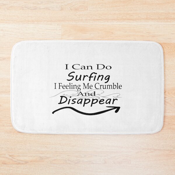 Item preview, I Can Do Surfing I Feeling Me Crumble And Disappear Essential T-Shirt  designed and sold by AdOmar.