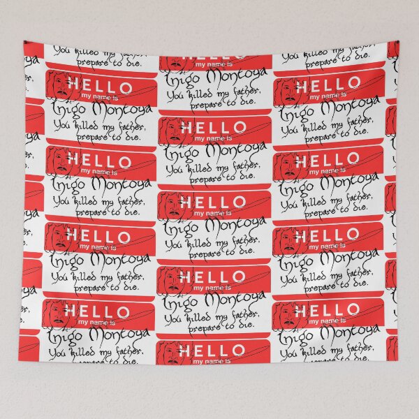 Item preview, Hello I Am Inigo Montoya Name Tag designed and sold by ourkid.