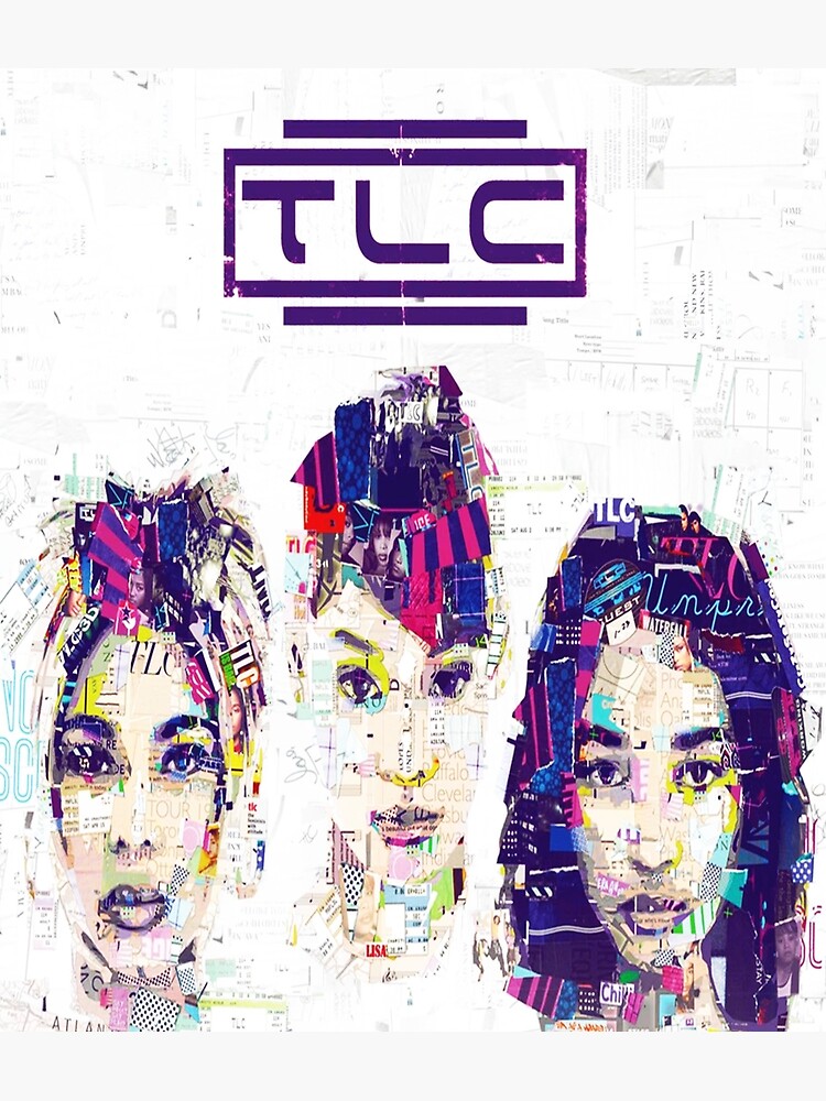"best design tlc girl" Poster for Sale by Idaaaaa2 Redbubble