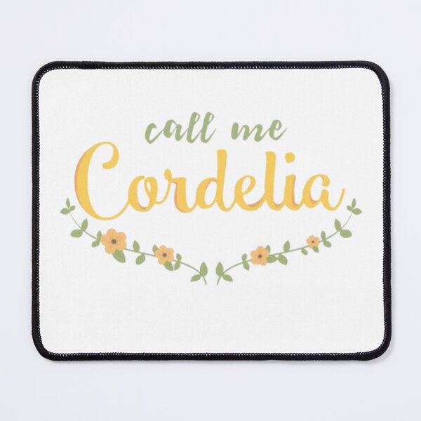 Item preview, Anne Of Green Gables Quotes Call Me Cordilia designed and sold by LunaticArtWork.