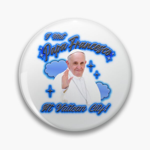 Item preview, I Met Pope Francis designed and sold by abbycravens.
