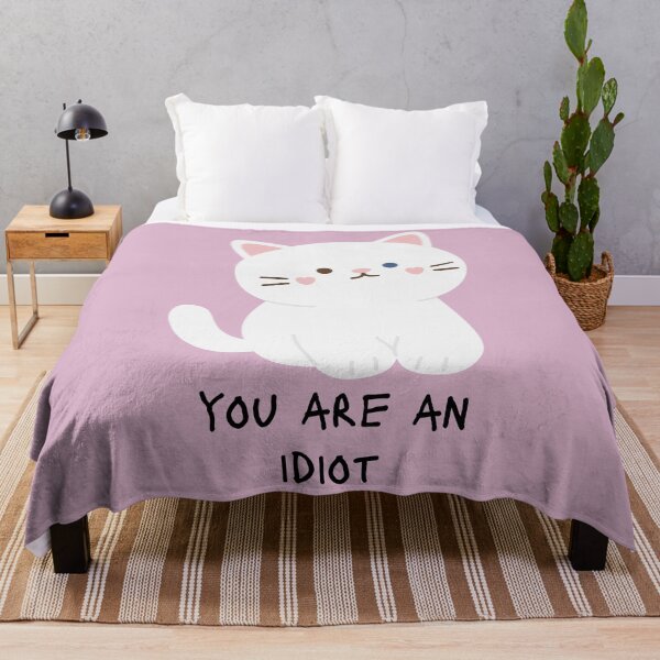 Item preview, You Are An Idiot Cat designed and sold by KittyKatDesign.