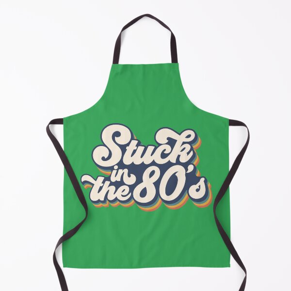 Item preview, Stuck in the 80's designed and sold by Mike B..