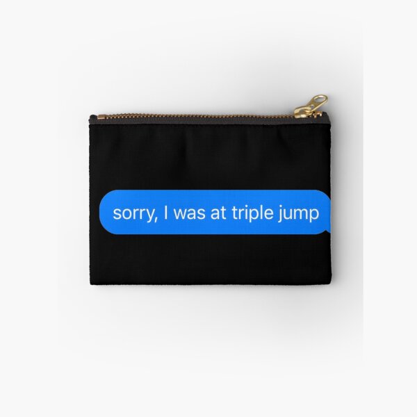 Item preview, Sorry I Was At Triple Jump Text Message Black - Funny Gym designed and sold by GymWearDepot.