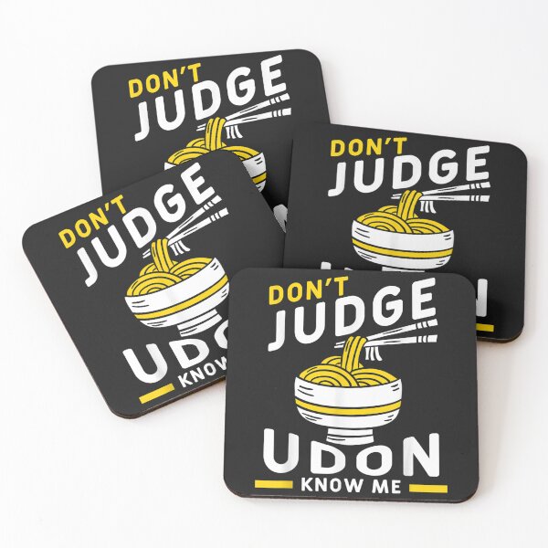 Item preview, Don't Judge Me Udon Know Me Funny Japan Food Miso Noodles designed and sold by TejedaNoblej54.