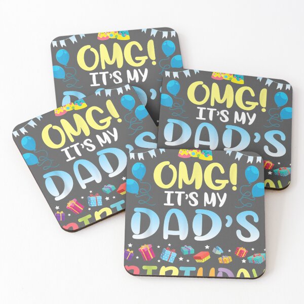 Item preview, OMG It's My Dad's Birthday Happy To Me You Father Daddy designed and sold by ridiqeqi.