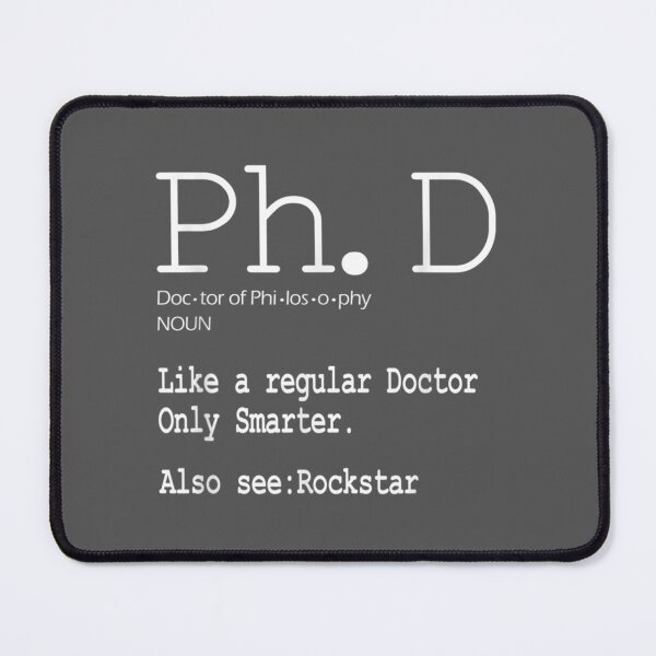 Item preview, PhD Candidate Definition Graduation Student designed and sold by ridiqeqi.