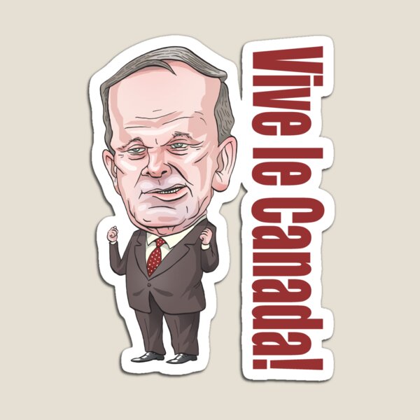 Jean Chretien "Vive le Canada!" Magnet