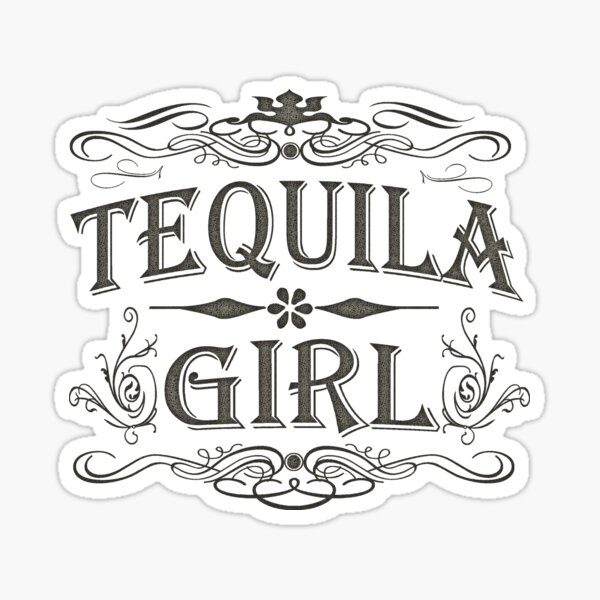 Tequila Girl Sticker