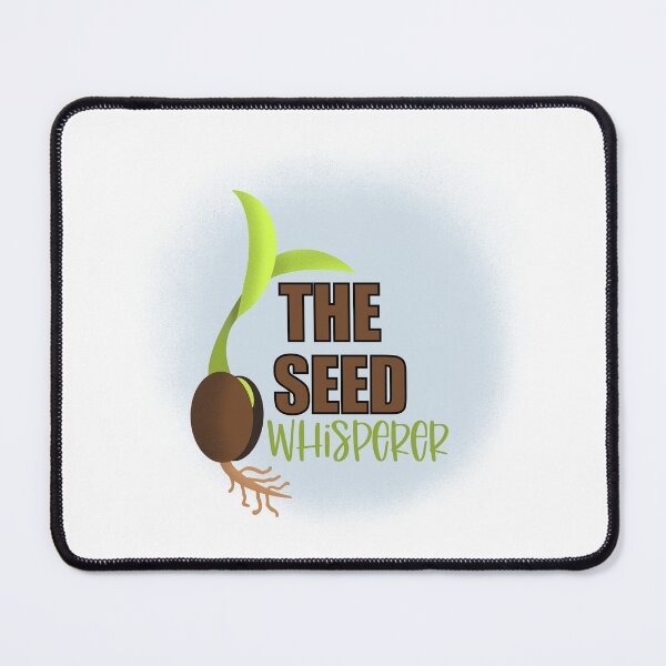 Item preview, The Seed Whisperer Gardener Germination Farmer designed and sold by Gsallicat.