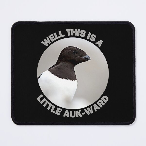 Item preview, Well this is a Little Auk-ward, nothing wrong with a Little Auk-wardness designed and sold by Orianah.