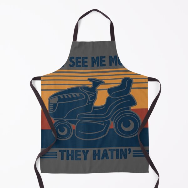 Item preview, They See Me Mowin They Hatin Riding Mower Mowing Dad designed and sold by ridiqeqi.