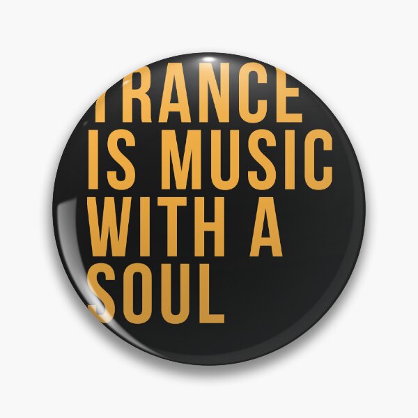 Item preview, Trance is music with a soul designed and sold by katrinakg4.