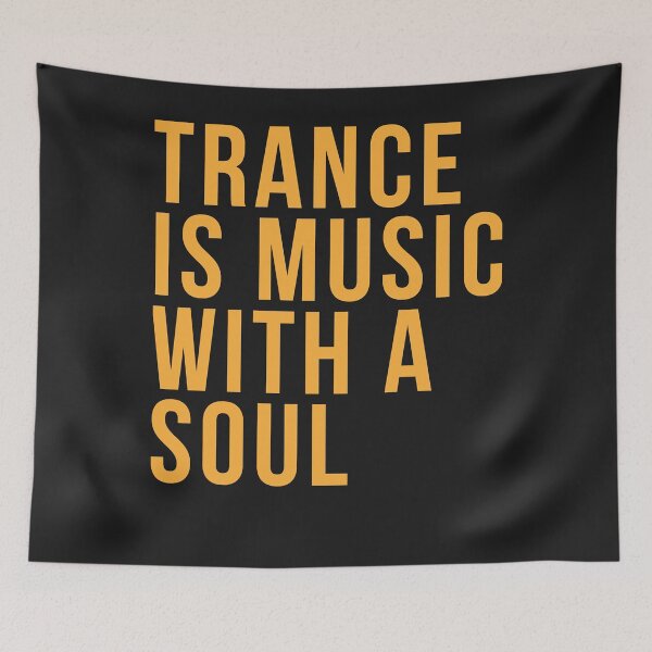Item preview, Trance is music with a soul designed and sold by katrinakg4.