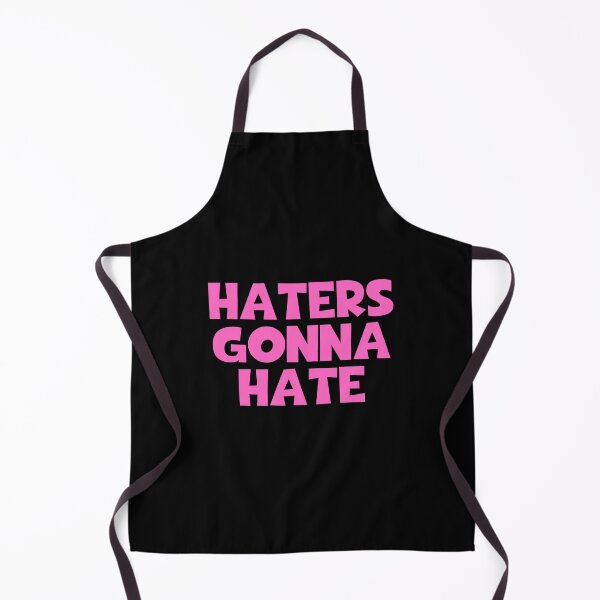 Item preview, Haters Gonna Hate designed and sold by JourneyCreative.