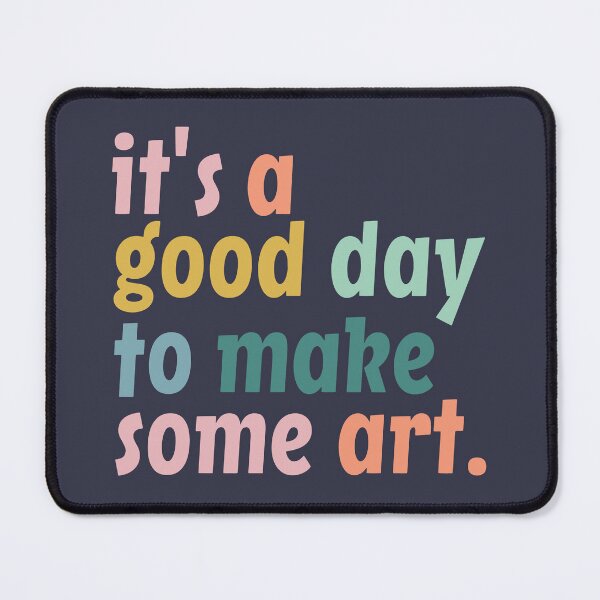 Item preview, It's a Good Day to Make Art, Gift For Teacher, Art Teacher Gift designed and sold by yass-art.