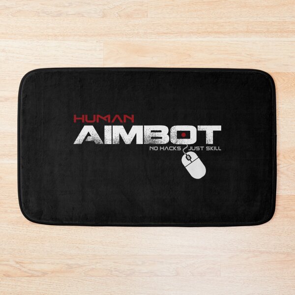 Item preview, Human Aimbot - No Hacks Just Skill - Gamer designed and sold by RoninUnknown.