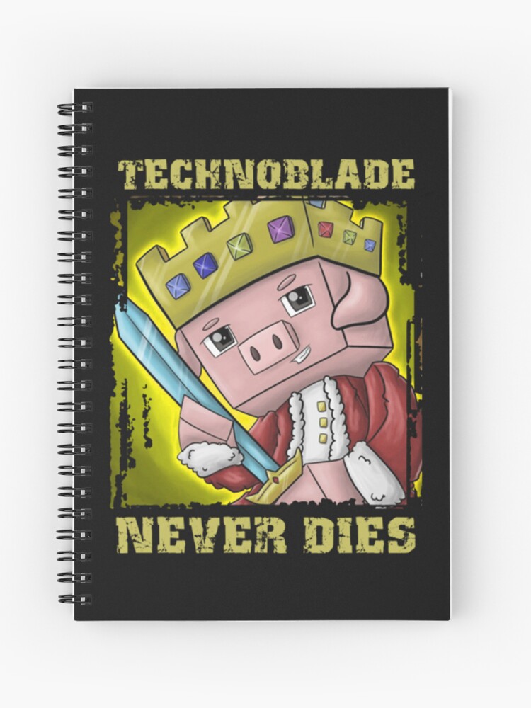 Technoblade Never Dies Notebook