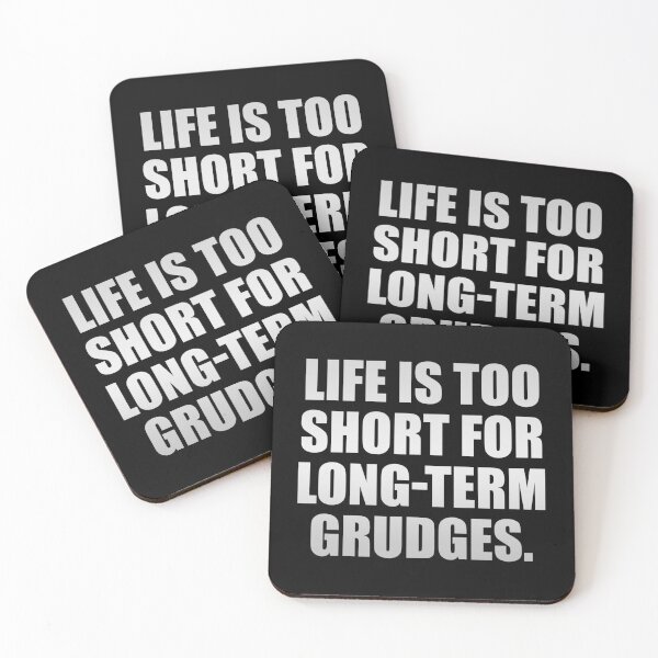 Item preview, Life is too short for long-term grudges designed and sold by Colorfulandfun.