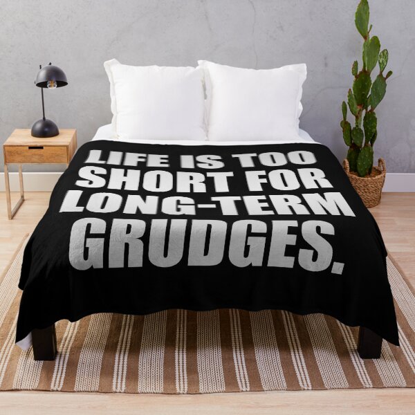 Item preview, Life is too short for long-term grudges designed and sold by Colorfulandfun.