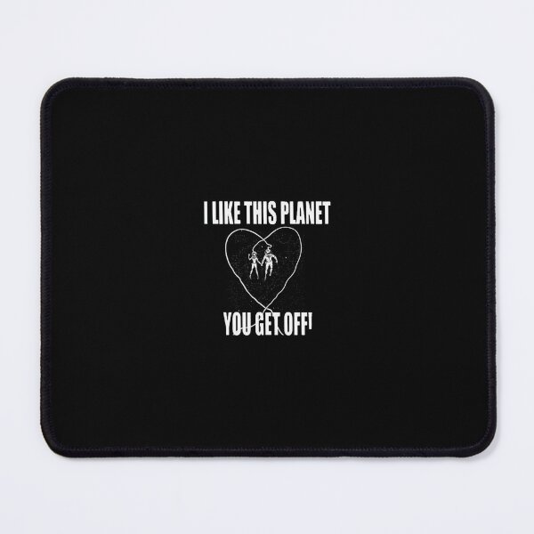 Item preview, Je dois descendre de cette planète-jaime cette planète que vous descendezcadeau de citation designed and sold by MohitDe.