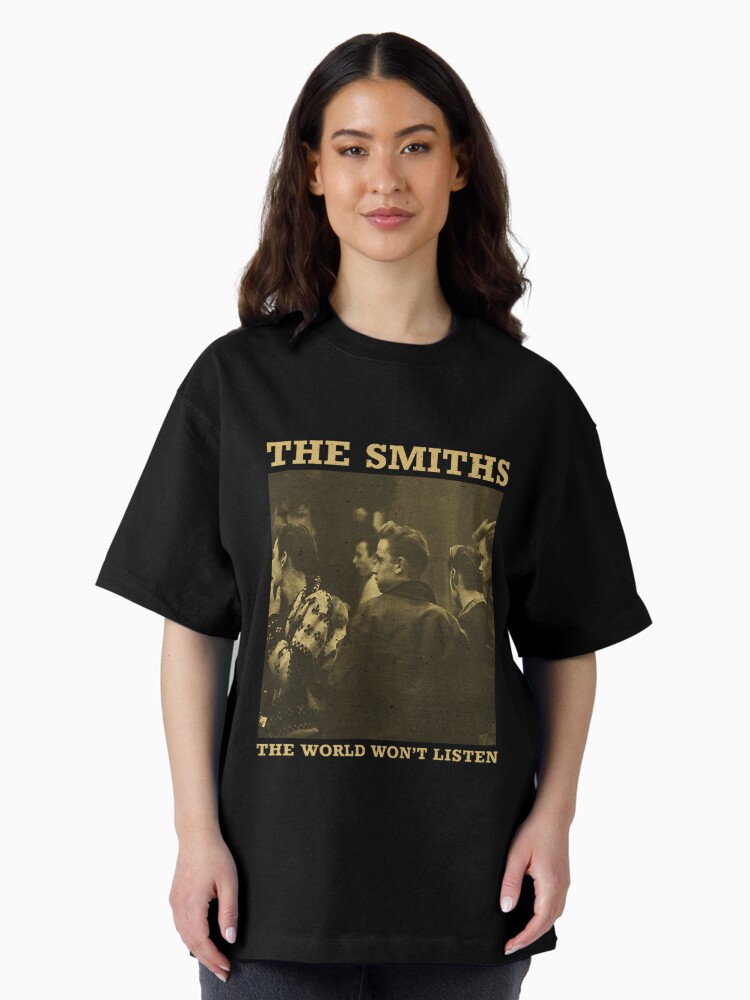The smiths the world world won't listed Oversized T-Shirt