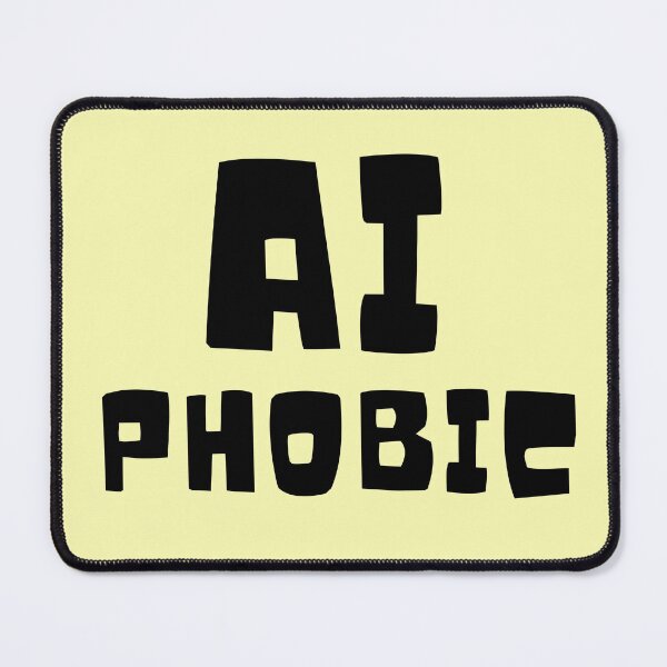 Item preview, AI Phobic  designed and sold by Endeavour-Tees.