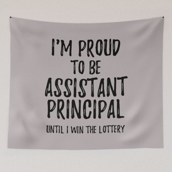 Item preview, I'm Proud To Be Assistant Principal Until I Win The Lottery  designed and sold by PorpoiseTee.