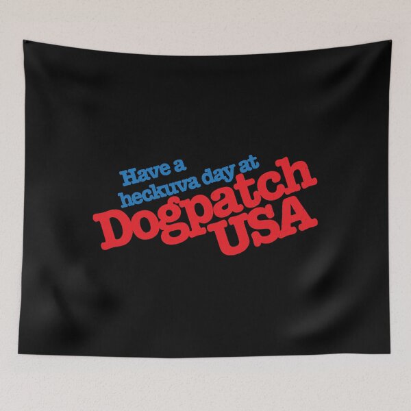 Item preview, Dogpatch USA  designed and sold by OneM12hz.