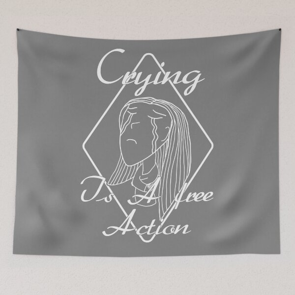 Item preview, Crying Is a Free Action designed and sold by Yeaha.