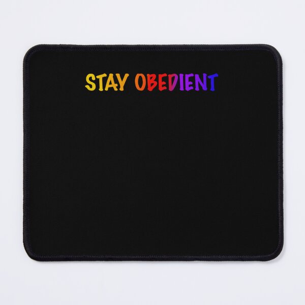 Item preview, STAY OBEDIENT Classic designed and sold by RobbyDolezal.