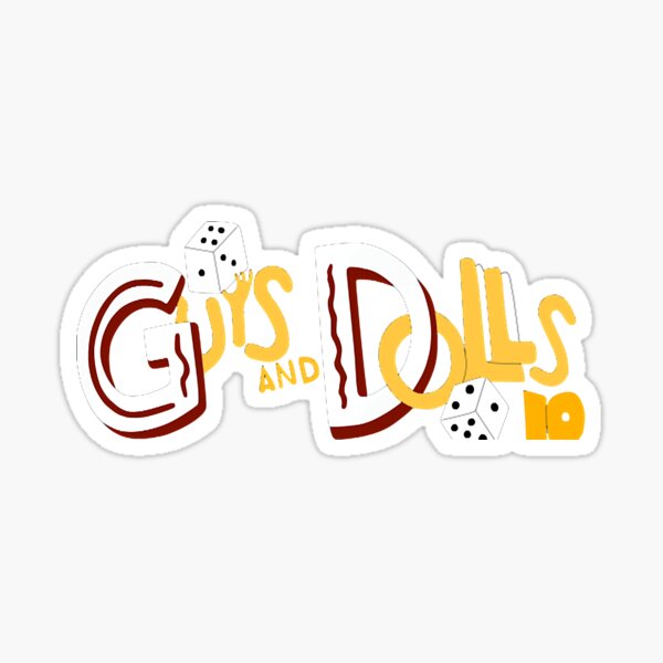 "guys and dolls jr " Sticker for Sale by snootstrillih Redbubble