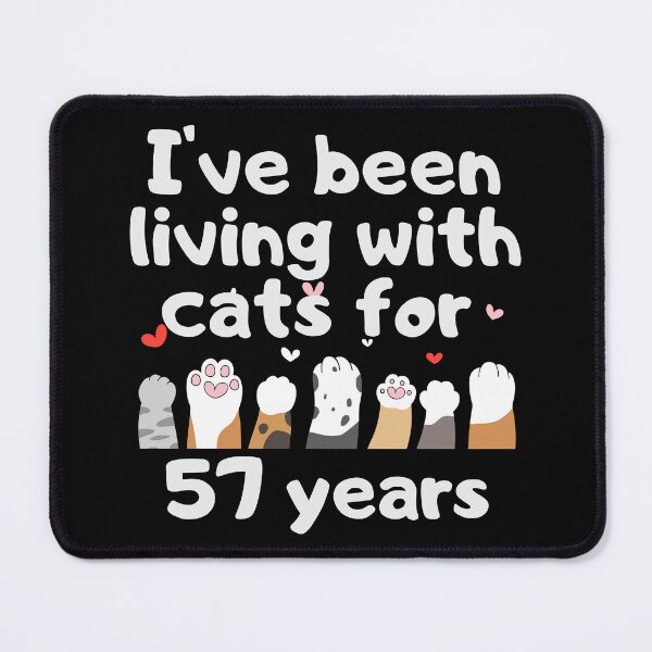 Item preview, I've been living with cats for 57 years designed and sold by marunstudio.
