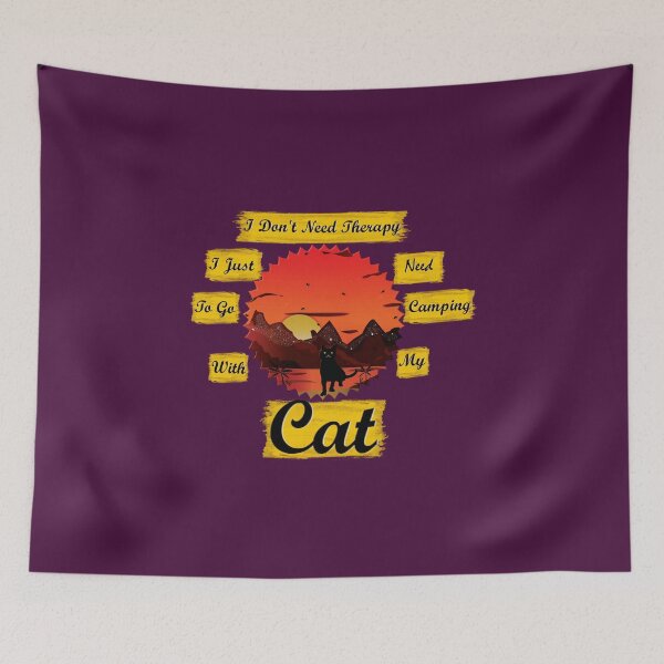 Item preview, I Dont't Need Therapy I just Need To Go Comping With My Cat. designed and sold by ELBERSAID.
