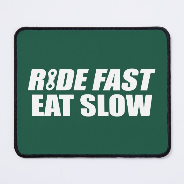 Item preview, Ride Fast Eat Slow designed and sold by Esskay Designs.