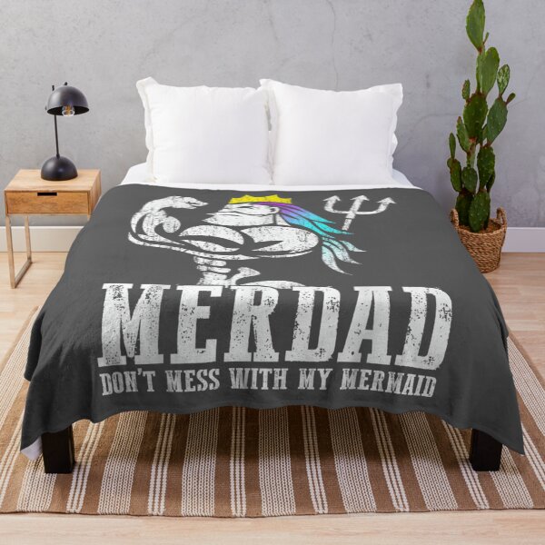 Item preview, Fathers Day Merdad Dont Mess With My Mermaid designed and sold by noqidyz.