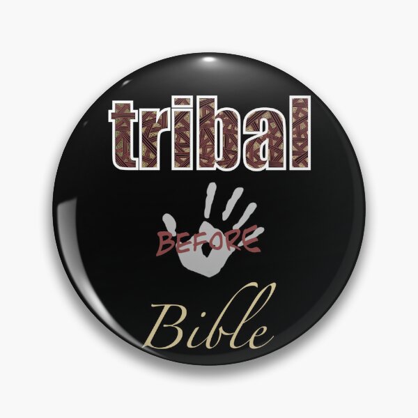 Item preview, Tribal Before Bible designed and sold by PhoenixDreaming.