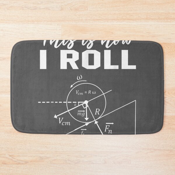 Item preview, This Is How I Roll Physics Science Lovers Math designed and sold by noqidyz.