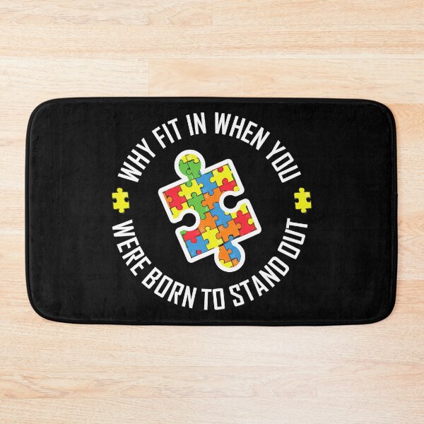 Item preview, Why Fit In When You Were Born To Stand Out Autism designed and sold by HaaChris-Artis.