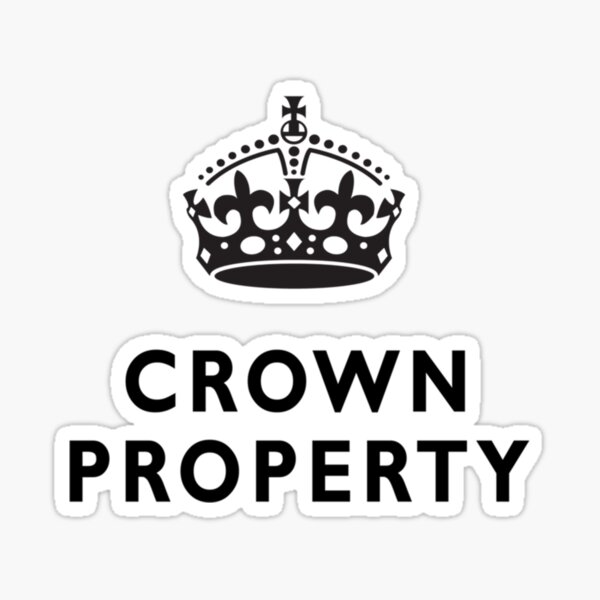 "CROWN PROPERTY. THE QUEENS, BRITISH, UK, PRISON " Sticker for Sale by