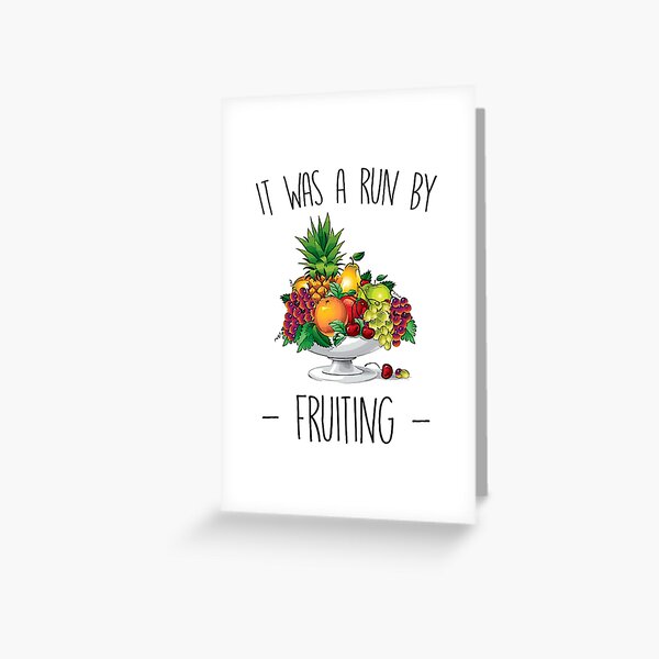 Artikel-Vorschau von Es war ein Run by Fruiting, designt und verkauft von kjanedesigns.